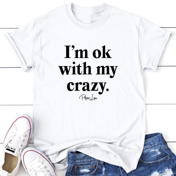 I m Ok With My Crazy on Sale - Image 5