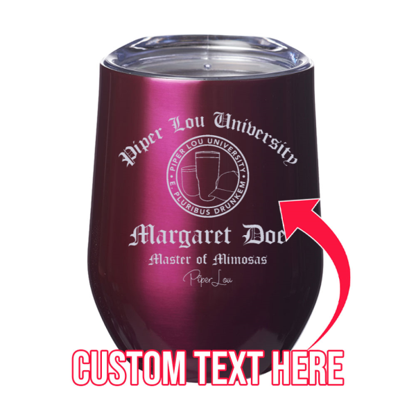 PL University Master of Mimosas (CUSTOM) 12oz Stemless Wine Cup Online now - Image 2