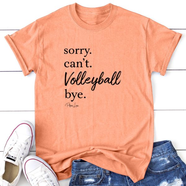 Sorry Can t Volleyball Bye For Sale - Image 4