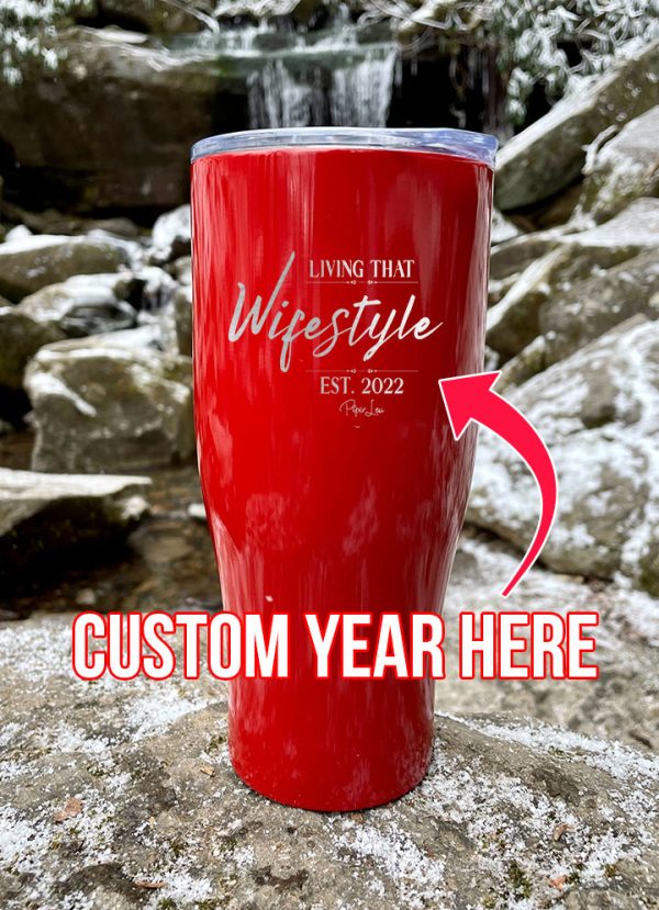 Living That Wifestyle Laser Etched Tumbler Online Sale