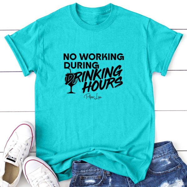 No Working During Drinking Hours Online Sale - Image 4