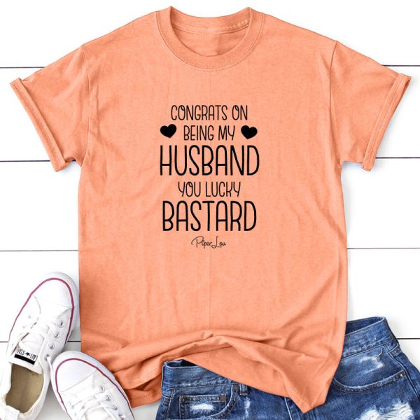 Congrats on Being My Husband You Lucky Bastard Sale - Image 3