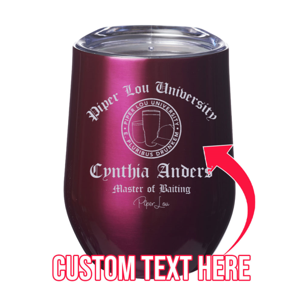 PL University Master of Baiting (CUSTOM) 12oz Stemless Wine Cup Online now - Image 2