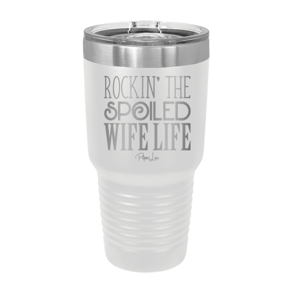 Rockin  The Spoiled Wife Life Laser Etched Tumbler For Cheap - Image 3