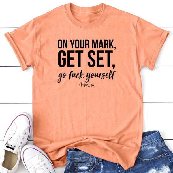 On Your Mark Get Set Go Fuck Yourself For Discount - Image 4
