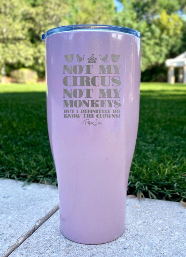 Not My Circus Not My Monkeys Laser Etched Tumbler Online Sale - Image 2