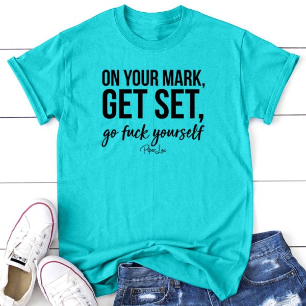 On Your Mark Get Set Go Fuck Yourself For Discount - Image 5