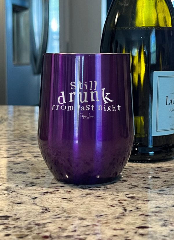 Still Drunk From Last Night Laser Etched Tumbler Online Sale - Image 2