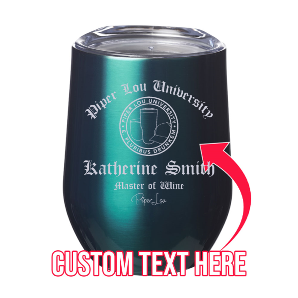 PL University Master of Wine (CUSTOM) 12oz Stemless Wine Cup Sale - Image 5