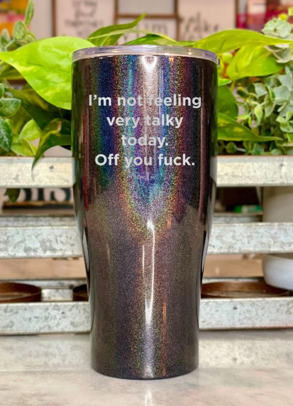 Not Feeling Very Talky Laser Etched Tumbler Supply - Image 3