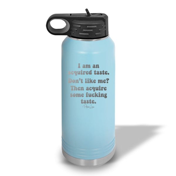 I m An Acquired Taste Water Bottle Hot on Sale - Image 4