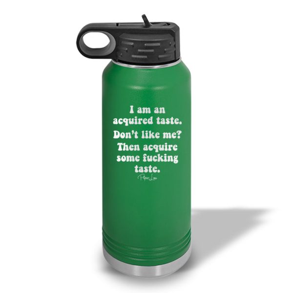 I m An Acquired Taste Water Bottle Hot on Sale - Image 3
