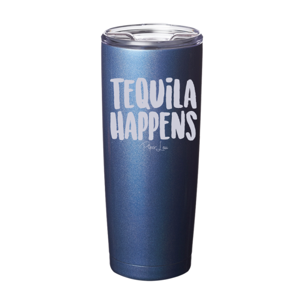 Tequila Happens Laser Etched Tumbler Online Hot Sale - Image 4