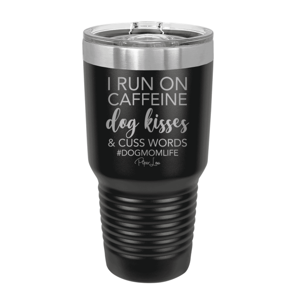 I Run On Dog Kisses Laser Etched Tumbler Hot on Sale - Image 3